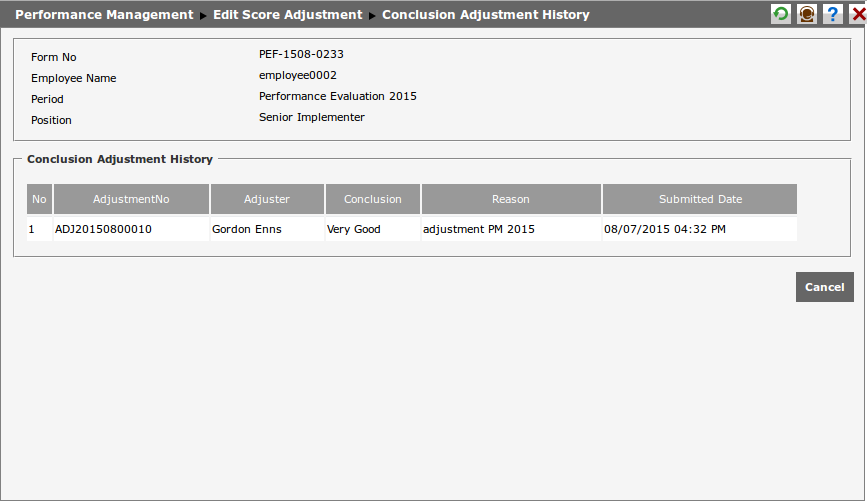 , which functions to show history of performance conclusion adjustment ...